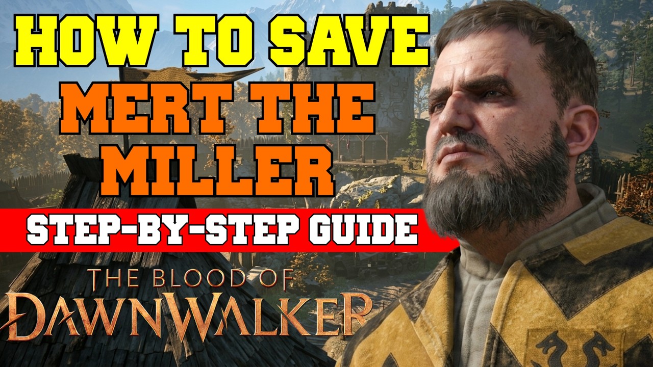 Спасение мельника Мерта в The Blood of Dawnwalker: гайд по The Firebrand