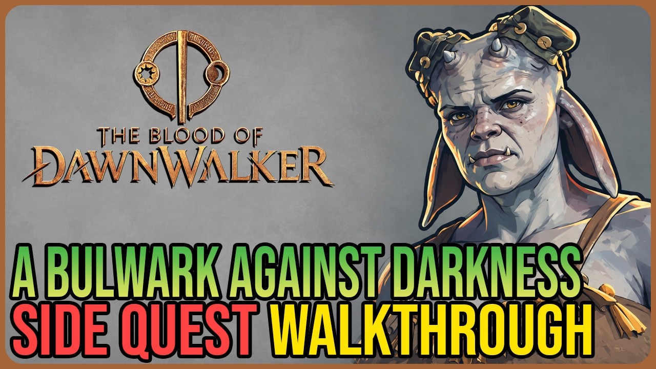 Поиск материалов для Оплота против тьмы в The Blood of Dawnwalker
